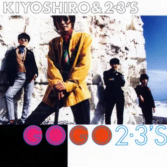 GOGO 2-3'S by Kiyoshiro Imawano & The 2-3's