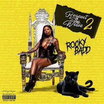 Respect The Writer 2 by Rocky Badd