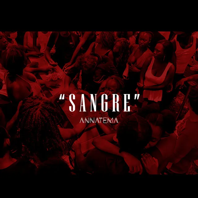 "Sangre"