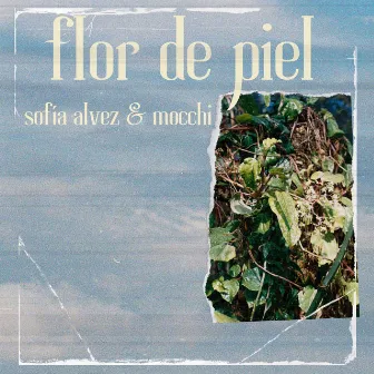 Flor de piel by Sofía Alvez