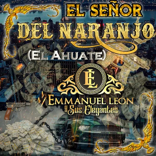 El Señor del Naranjo (El Ahuate)