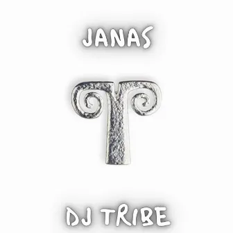 JANAS by DJ Tribe