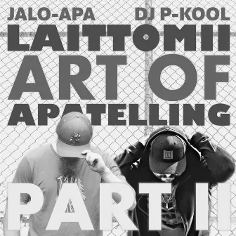 Laittomii (Art of Apatelling, Part II) by Jalo-Apa