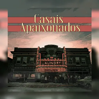 Casais Apaixonados by Laundry Records