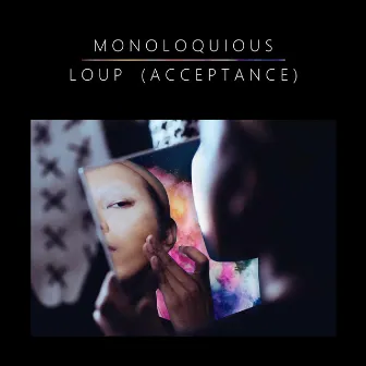 Loup (Acceptance) by Monoloquious