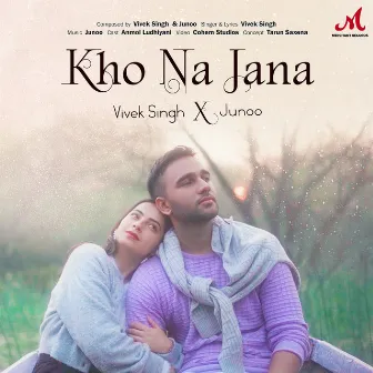 Kho Na Jaana by Junoo