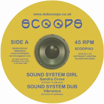 Sound System Girl / Fyah Bun by Sandra Cross