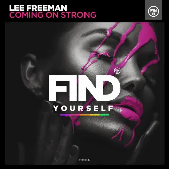 Coming On Strong by Lee Freeman