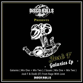 Galaxies Ep by Josè F