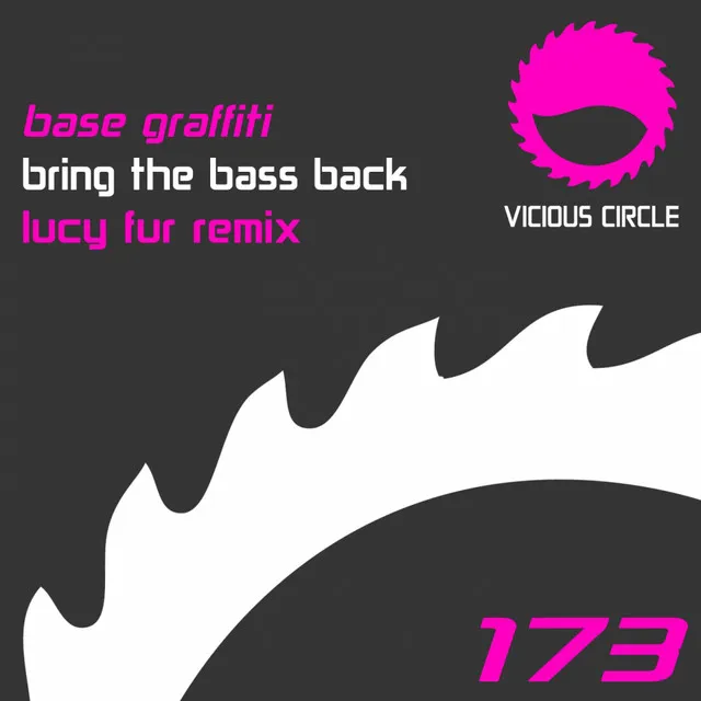 Bring The Bass Back (Lucy Fur Remix)