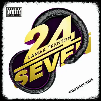 24seven by LaMar Trenton