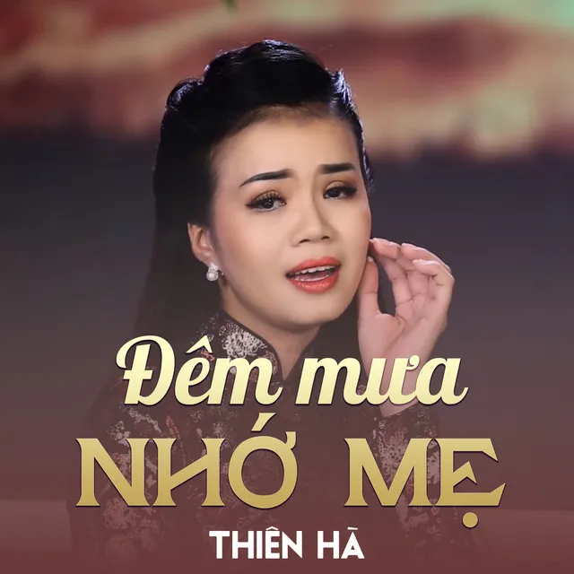 Đêm Mưa Nhớ Mẹ