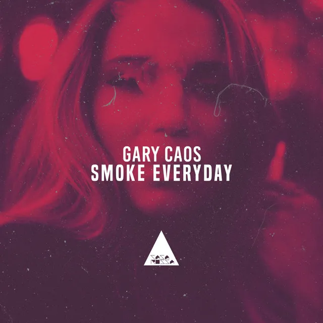 Smoke Everyday - Radio Edit