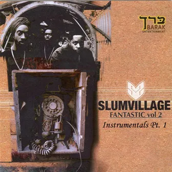 Fantastic, Vol. 2: Instrumentals, Pt. 1 by Slum Village