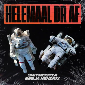 Helemaal Dr Af by Benja Hendrix