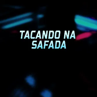 Tacando na Safada by Ribeiroo Zs