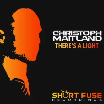 There's A Light by Christoph Maitland