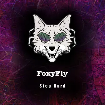 Step Hard by FoxyFly