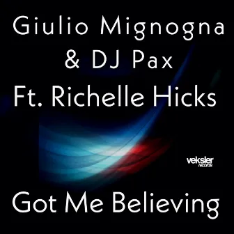 Got Me Believing by Giulio Mignogna