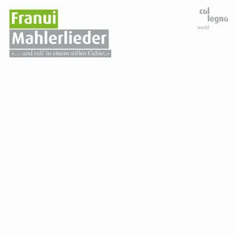 Mahlerlieder by Franui