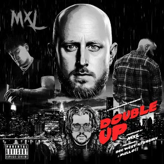 Double Up by MXL