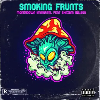 Smoking Frunts by Moneydown Immortal