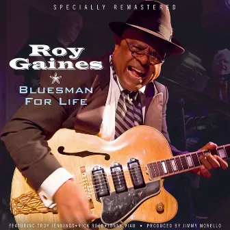 Bluesman for Life by Roy Gaines