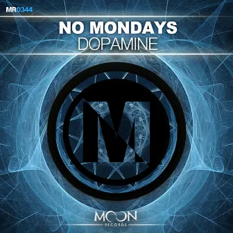 Dopamine by No Mondays