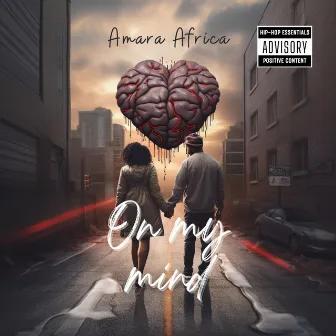 On My Mind by Amara Africa