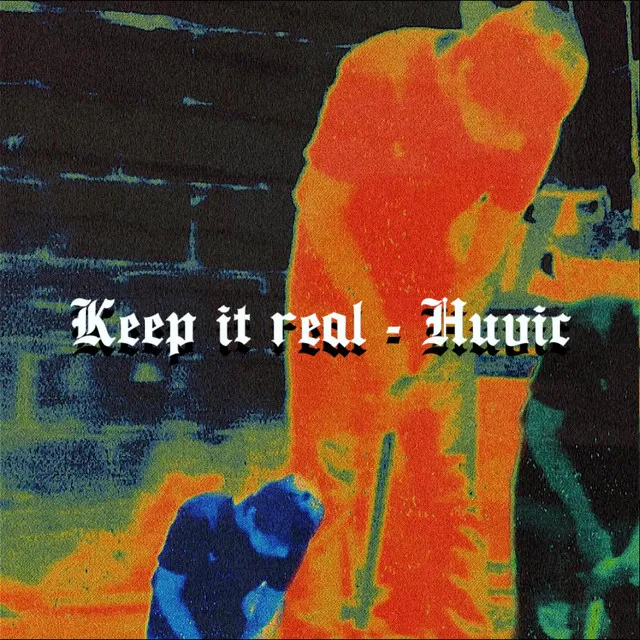 Keep It Real