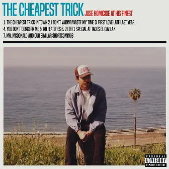 The Cheapest Trick by Jose Homicide