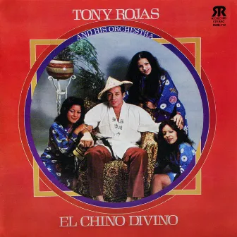 El Chino Divino by Tony Rojas