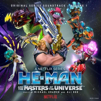 He-Man and the Masters of the Universe, Vol. 1 (Original Series Soundtrack) by Ali Dee