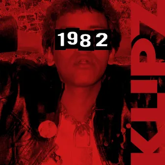 1982 by Klipz