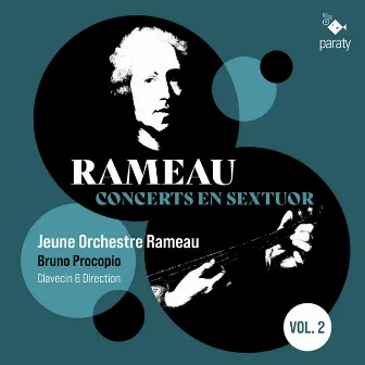 Rameau: Concerts en Sextuor, Troisième Concert: III. Premier Tambourin et Deuxième Tambourin en rondeau by Bruno Procopio