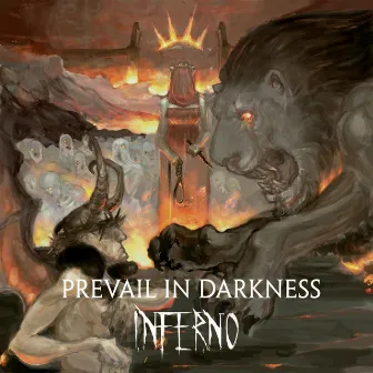 Inferno by Prevail in Darkness