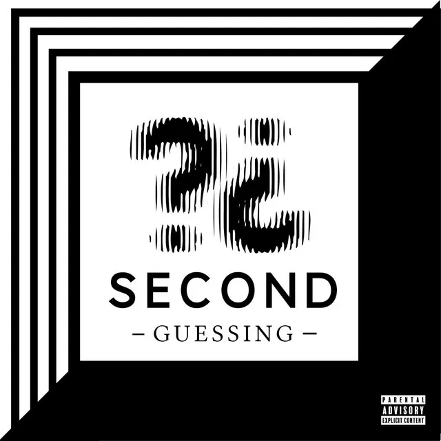 Second Guessing