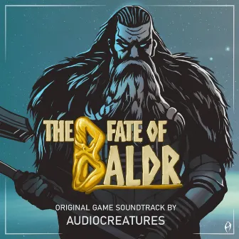 The Fate of Baldr (Original Game Soundtrack) by Jeremy Froböse