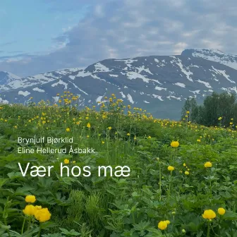 Vær hos mæ by BB Sunrise