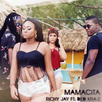 Mamacita by Richy Jay