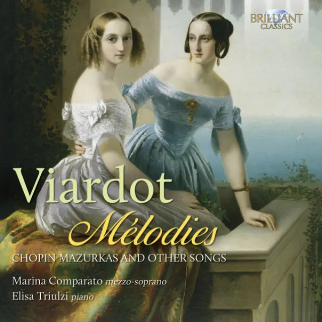 Viardot: Mélodies (Chopin Mazurkas and other Songs)