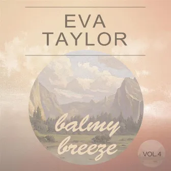 Balmy Breeze Vol. 4 by Eva Taylor