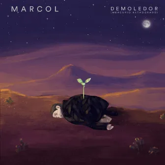 Demoledor (Mercurio Retrogrado) by Marcol