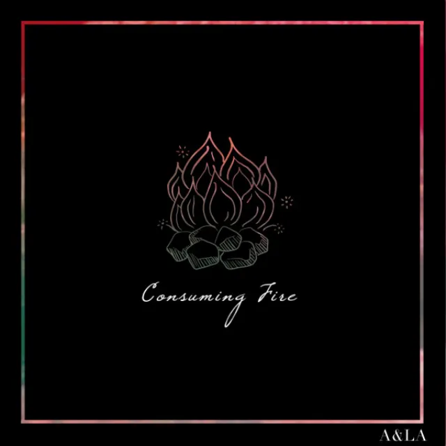 Consuming Fire