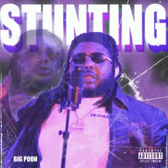 Stunting by Big Poon