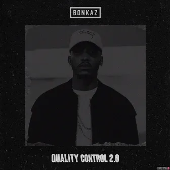 Quality Control 2.0 by Bonkaz