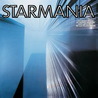 Starmania (Remasterisé en 2009) by Starmania