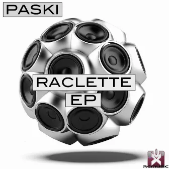 Raclette EP by Paski