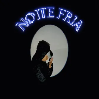 NOITE FRIA by Jovem Thuz