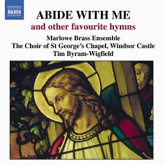 Abide With Me And Other Favourite Hymns by Timothy Byram-Wigfield